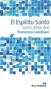 El Espíritu Santo como amor-don