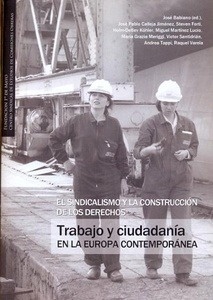 Trabajo y cuidadanía en la Europa contemporánea