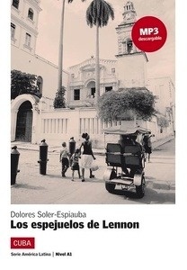 Los espejuelos de Lennon A1 Libro + MP3