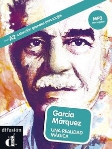García Márquez, una realidad mágica A2 - Libro + MP3