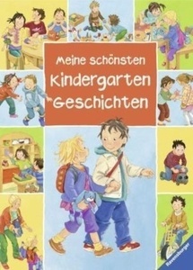 Meine schönsten Kindergarten-Geschichten