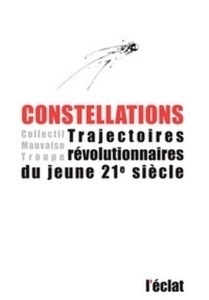 Constellations: trajectoires revolutionnaires...