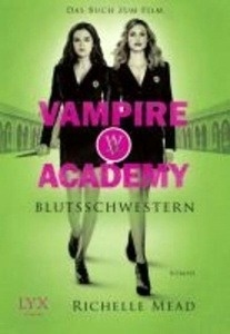 Vampire Academy, Blutsschwestern, Film Tie-In