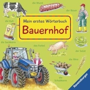 Mein erstes Wörterbuch. Bauernhof