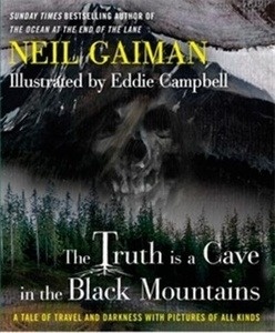 The Truth Is a Cave in the Black Mountains