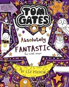 Tom Gates 5. Tom Gates is Absolutely Fantastic (at Some Things)