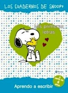 Mis primeras letras. Aprendo a escribir. Los cuadernos de Snoopy