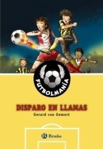 Futbolmanía. Disparo en llamas