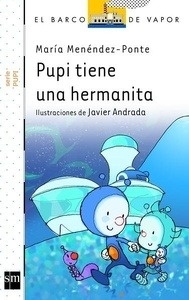 Pupi tiene una hermanita