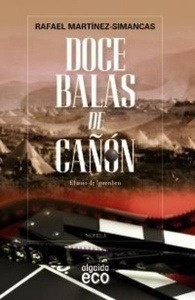 Doce balas de cañón