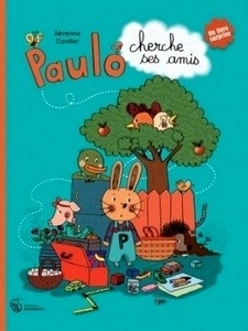 Paulo cherche ses amis