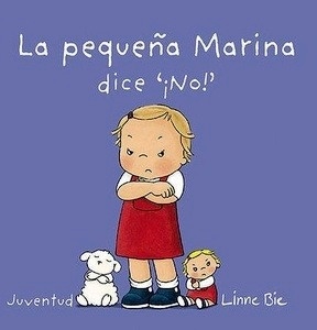 La pequeña Marina dice no
