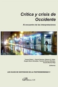 Crítica y crisis de occidente. Al encuentro de las interpretaciones