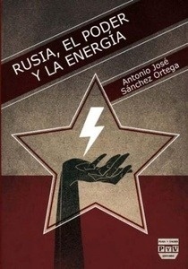 Rusia, el poder y la energía