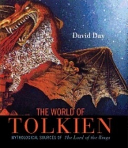 The World of Tolkien: Mythological Sources of the Lord of the Rings