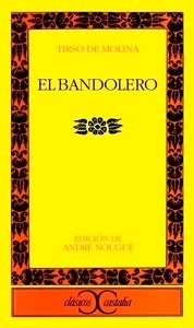 El bandolero.