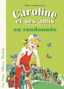 Caroline et ses amis en rendonnée