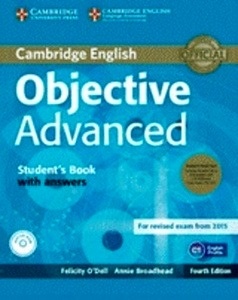 Objective Advanced (4th Edition) Student's Book Pack (Student's Book with Answers, CD-ROM x{0026} Class Audio CDs (3))