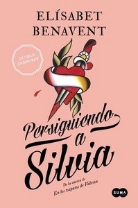 Persiguiendo a Silvia