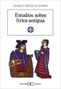 Estudios sobre lírica antigua                                                   .