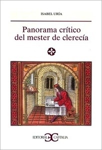 Panorama crítico del Mester de Clerecía                                         .
