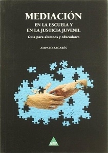 Mediación en la escuela y en la justicia juvenil