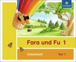 Fara und Fu 1. Arbeitshefte 1 und 2 (inkl. Schlüsselwortkarte). Ausgabe 2013