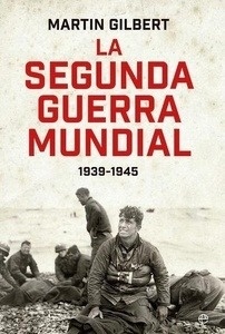 La segunda guerra mundial 1939-1945