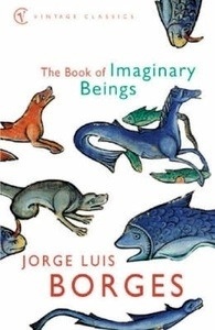 The Book of Imaginary Beings