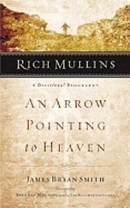 Rich Mullins: A Devotional Biography