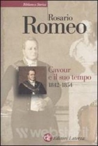 Cavour e il suo tempo (1842-1854)