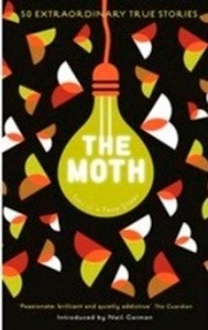 The Moth, This is a True Story