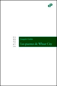 Los puentes de Wheat City