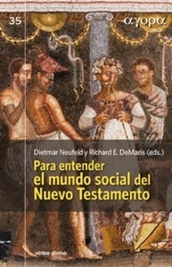 Para entender el mundo social del Nuevo Testamento