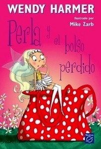 Perla y el bolso perdido (Colección Perla 4)