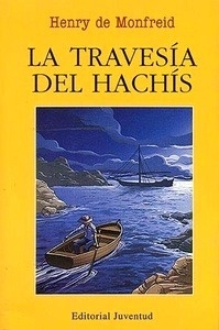 La travesia del hachís