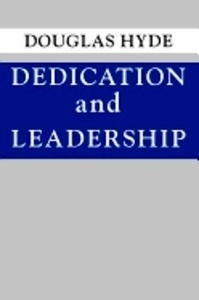 Dedication and Leadership