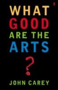 What Good are the Arts?