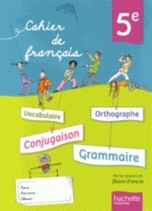 Cahier de Français 5ème, édition 2013