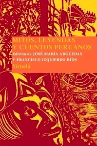 Mitos, leyendas y cuentos peruanos