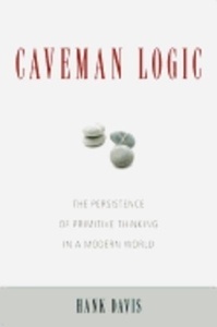 Caveman Logic