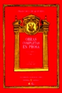 Obras completas en Prosa. Volumen II, Tomo II: Relato picaresco: El Buscón