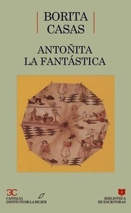 Antoñita la Fantástica                                                          .