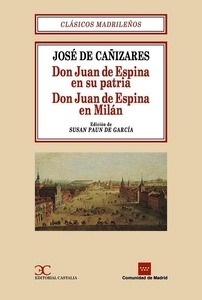 Don Juan de Espina en su patria. Don Juan de Espina en Milán                    .