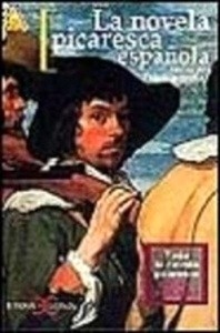 La novela picaresca española. Toda la novela picaresca en un volumen