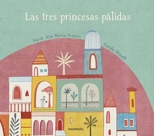 Las tres princesas pálidas