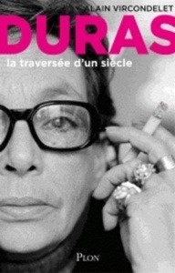 Duras, la traversée d'un siècle