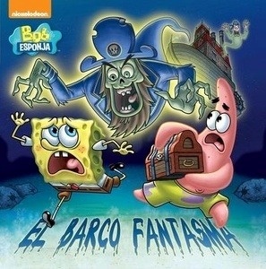 Bob Esponja. El barco fantasma