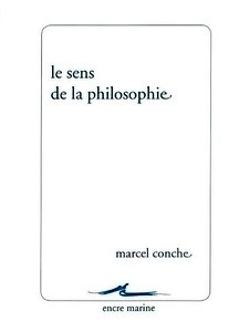 Le sens de la Philosophie