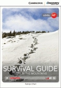 Survival Guide: Lost in the Mountains (Book with Internet Access Code)   A2+